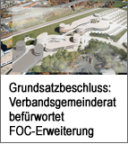 Grundsatzbeschluss: Verbandsgemeinderat befürwortet FOC-Erweiterung Grundsatzbeschluss: Verbandsgemeinderat befürwortet FOC-Erweiterung