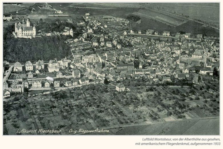 Luftbild Montabaur, von der Alberthöhe aus gesehen, mit amerikanischem Fliegerdenkmal, aufgenommen 1933 (Juni)